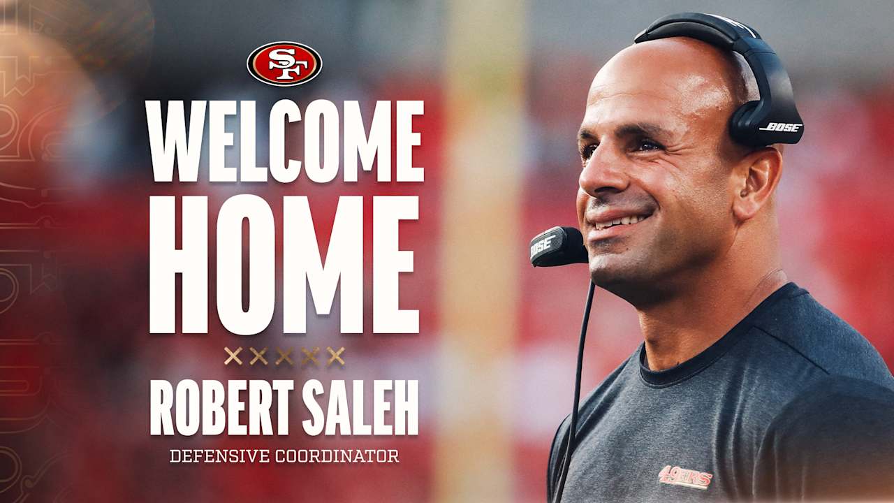 Robert Saleh: San Francisco 49ers New Defensive Coordinator